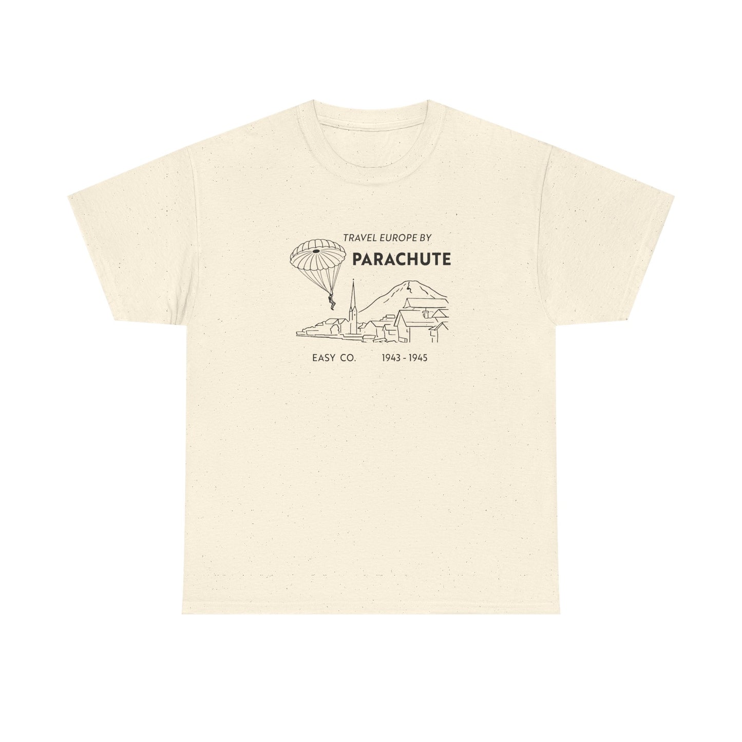 Travel Europe by Parachute — Easy Company T-Shirt