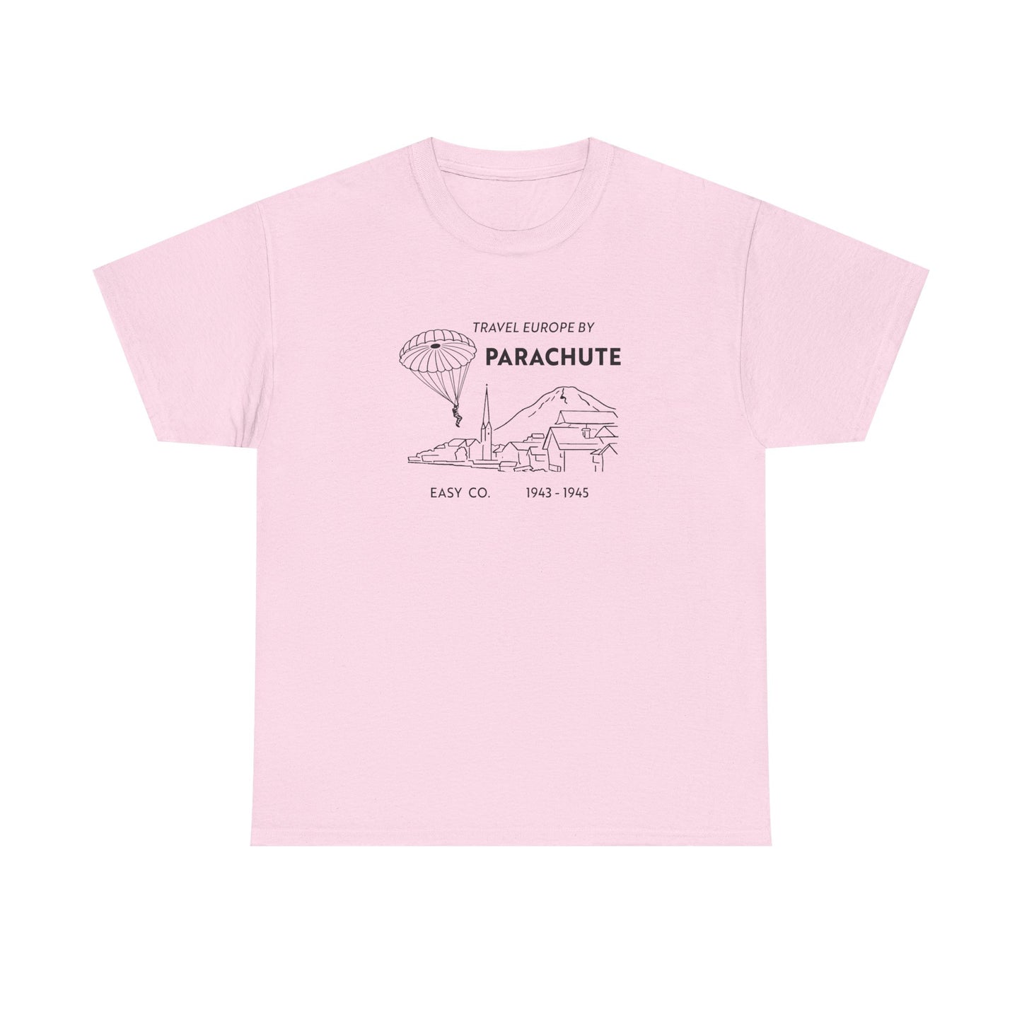 Travel Europe by Parachute — Easy Company T-Shirt