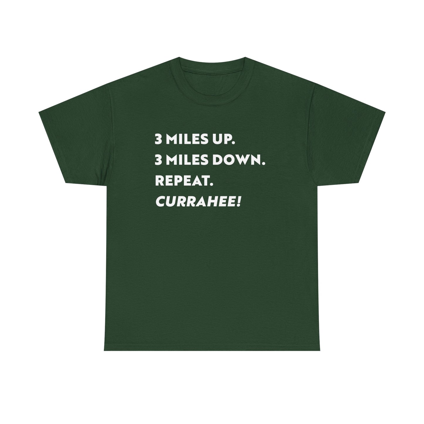 3 Miles Up 3 Miles Down Tee — Band of Brothers Workout Shirt (light on dark)
