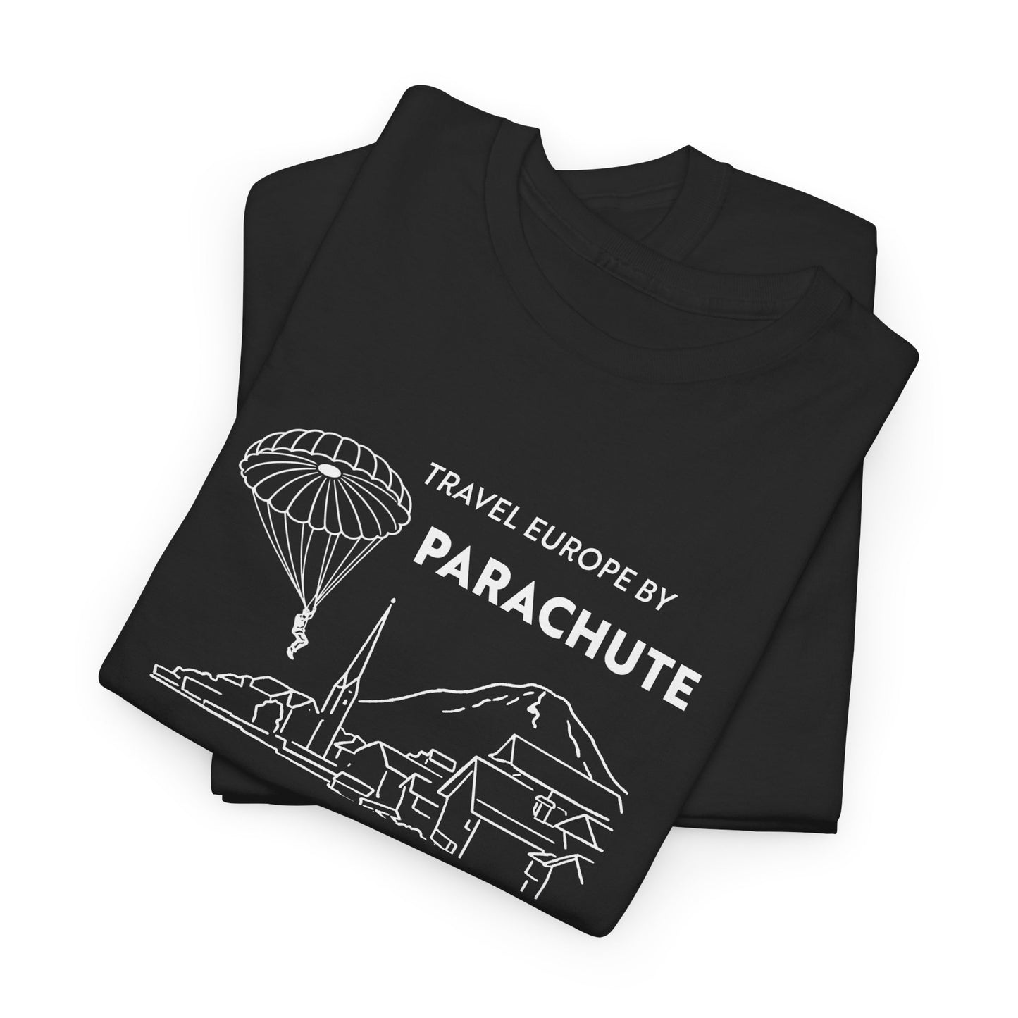 Travel Europe by Parachute and Easy Company T Shirt (light on dark)