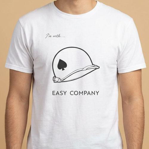 I'm with Easy Company and the Band of Brothers — M1 Helmet T-shirt