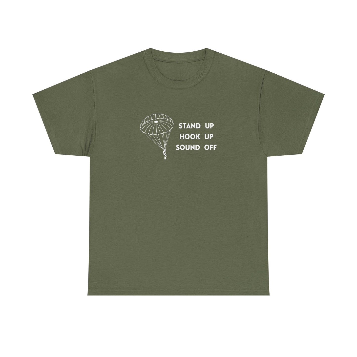 Stand Up Hook Up Sound Off Parachute T Shirt (light on dark)
