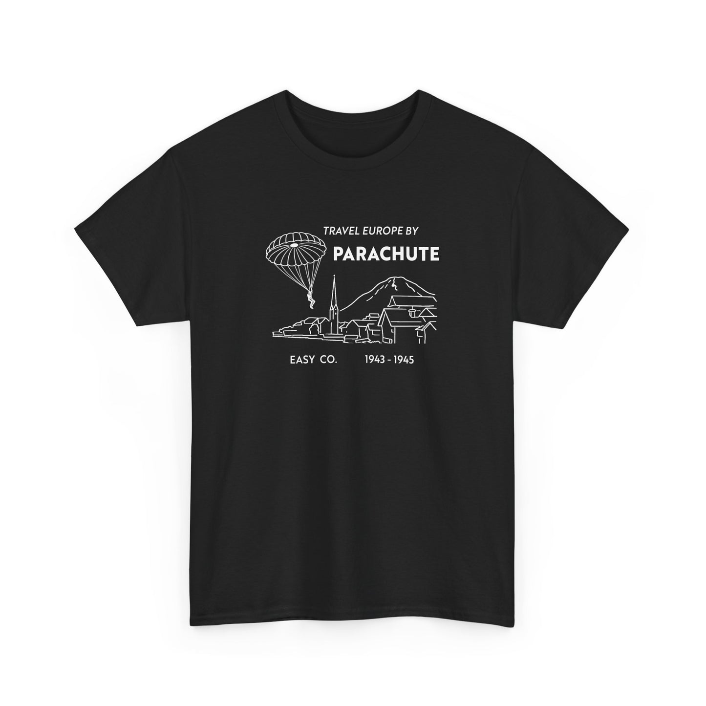 Travel Europe by Parachute and Easy Company T Shirt (light on dark)