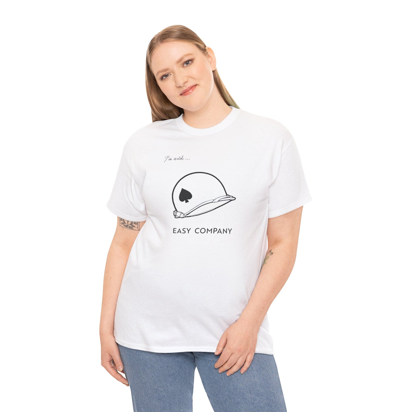I'm with Easy Company and the Band of Brothers — M1 Helmet T-shirt