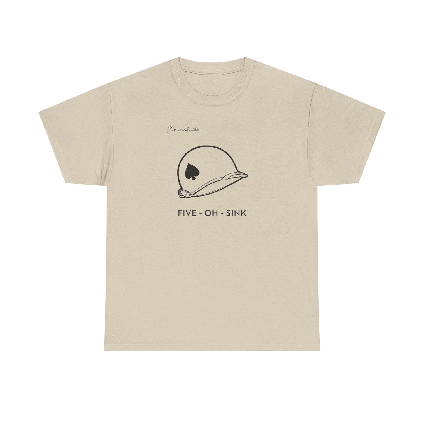 I'm with the Five-Oh-Sink T-shirt — Band of Brothers Tour of Europe
