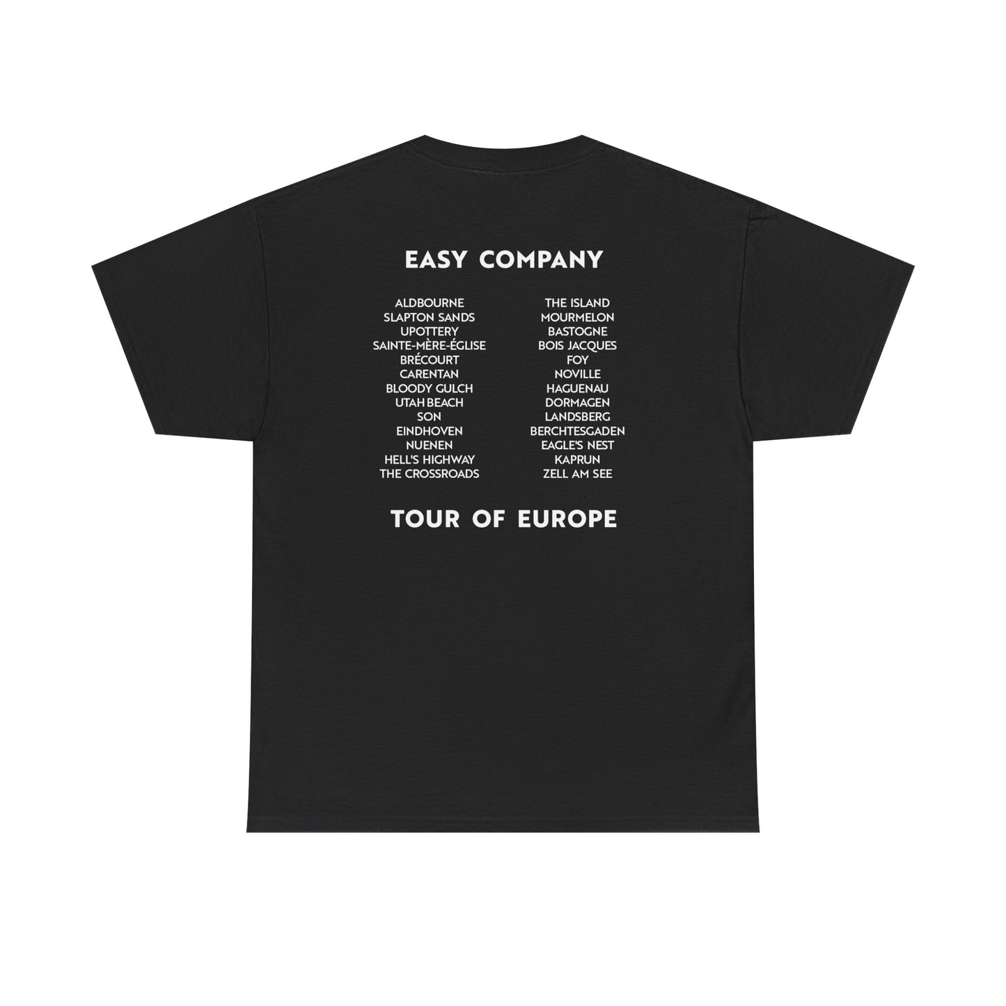 I'm with Easy Company T-shirt