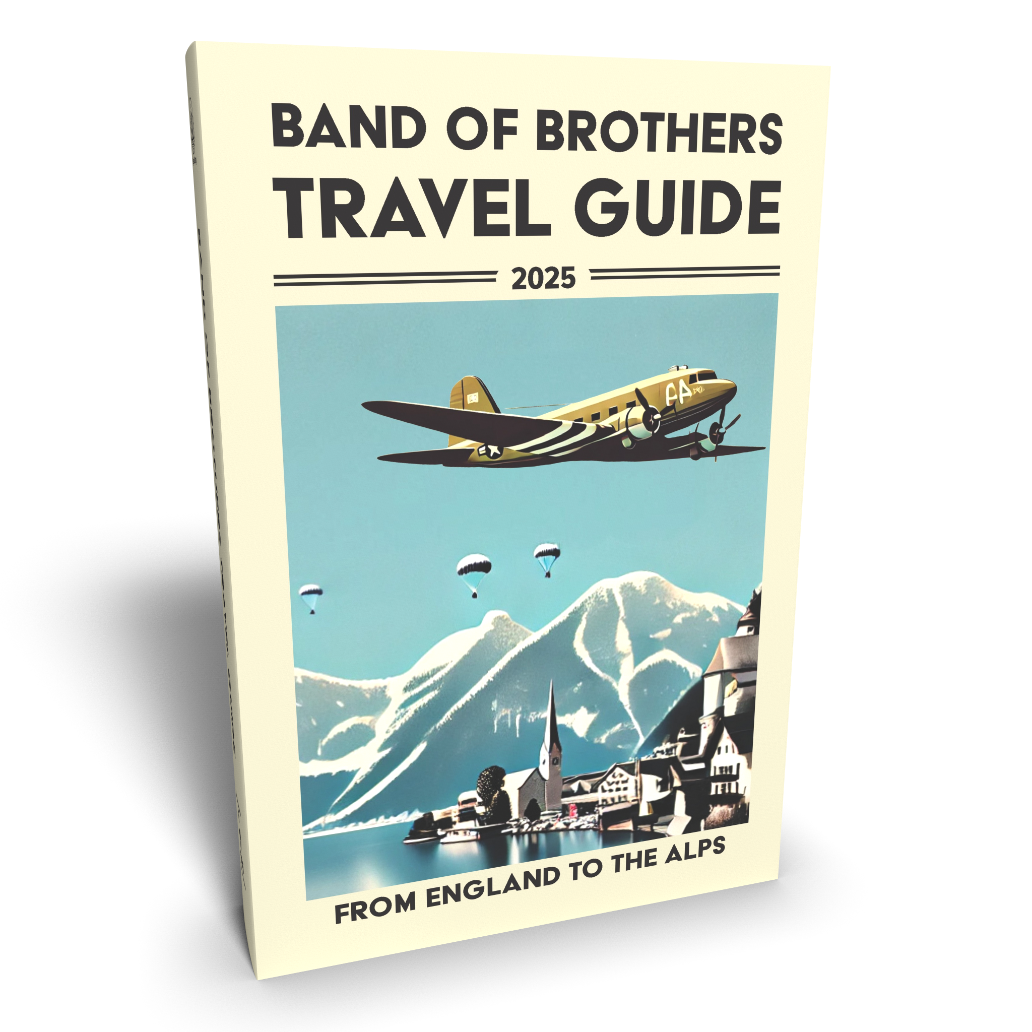 The cover of the Band of Brothers Travel Guide book